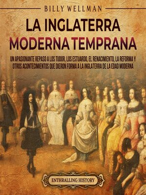 La Inglaterra moderna temprana - Audiobook